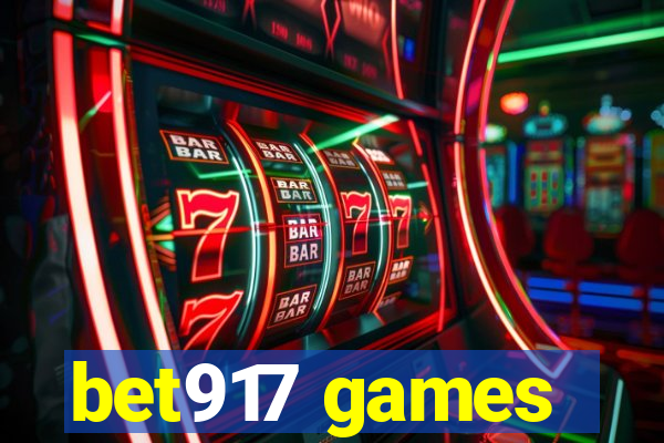 bet917 games